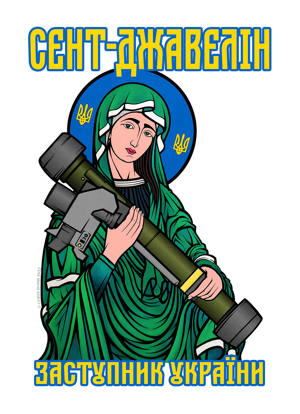 SAINT JAVELIN ( Сент-Джавелін ) – Icon of Ukrainian Resistance | Chris Shaw